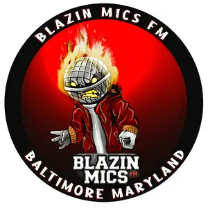 Blazin Mics Fm